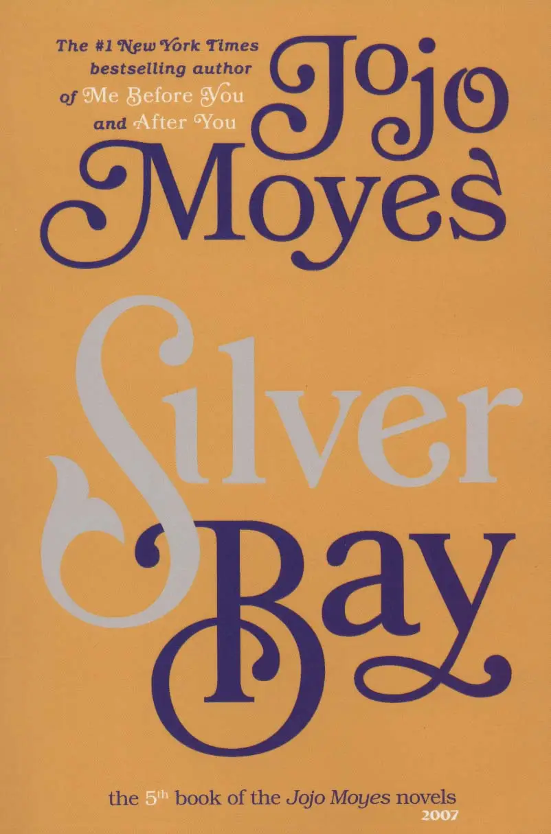 جلد کتاب جوجو مویز 5 (خلیج نقره:SILVER BAY)،(انگلیسی)