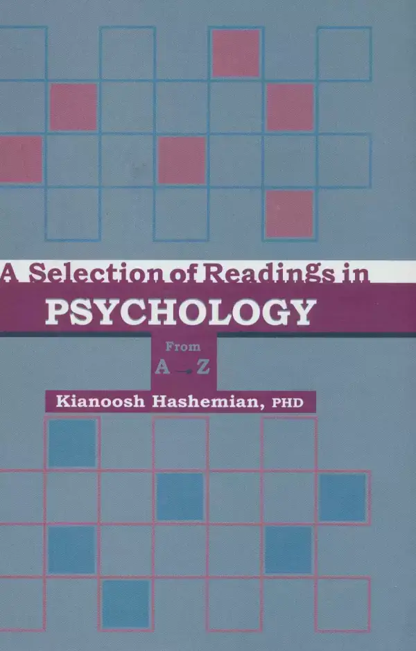 جلد کتاب PSYCHOLOGY (برگزیده ای از متون روانشناسی از A تا Z (پسیکولوژی))،(انگلیسی)