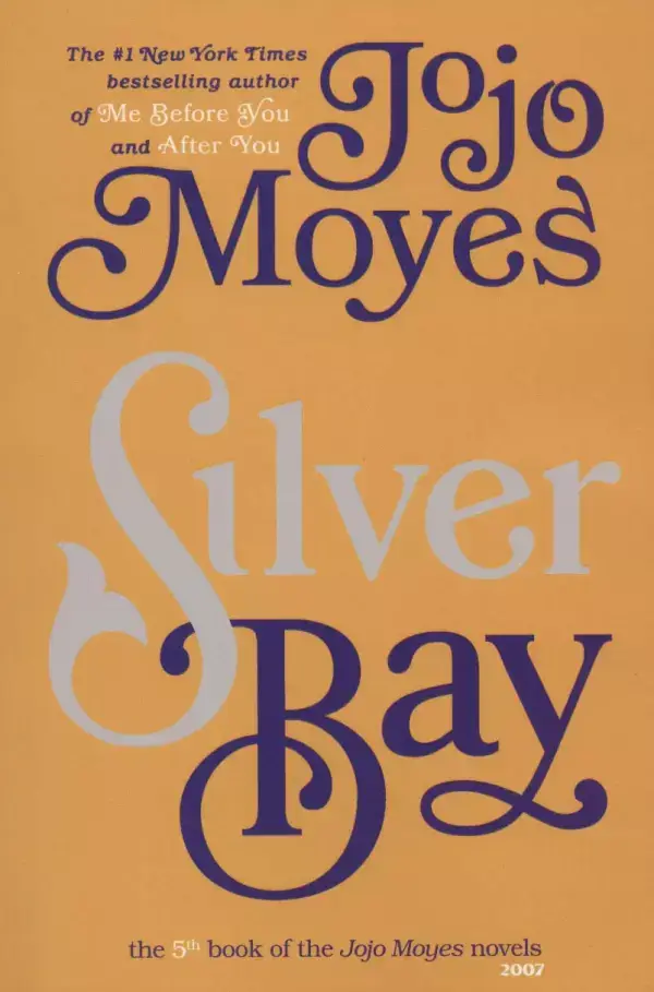 جلد کتاب جوجو مویز 5 (خلیج نقره:SILVER BAY)،(انگلیسی)