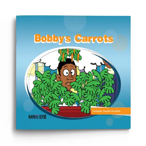جلد کتاب Bobby’s Carrots