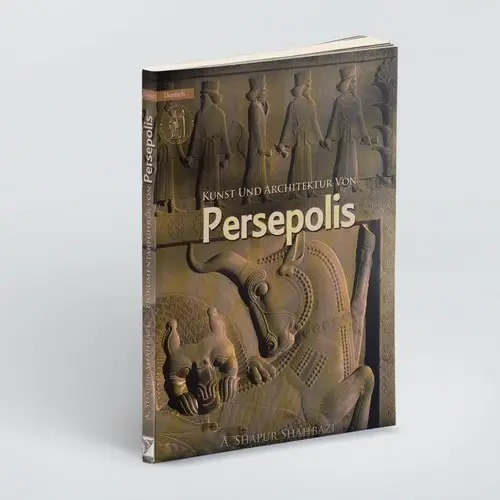 جلد کتاب راهنمای مستند تخت جمشید به زبان المانی - KUNST UND ARCHITEKUR VON Persepolis