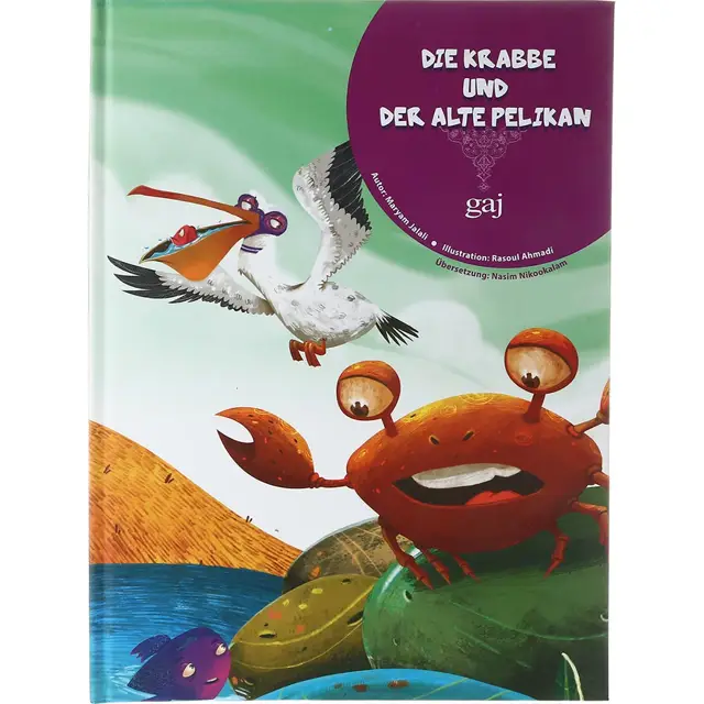 جلد کتاب Die Krabbe Und Der Alte Pelikan