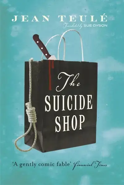جلد کتاب مغازه خودکشی The Suicide Shop -زبان ما