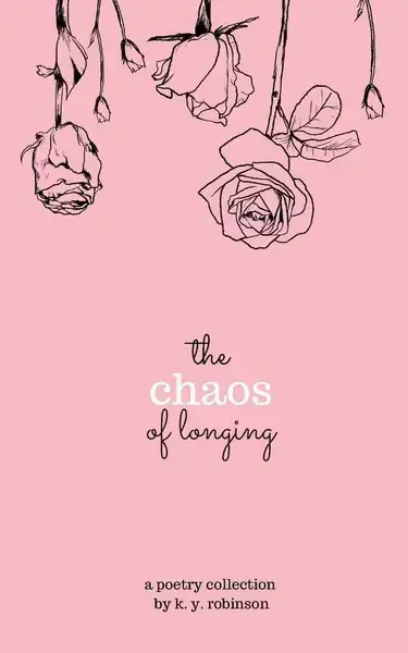 جلد کتاب آشوب دلتنگی The Chaos of Longing - زبان ما