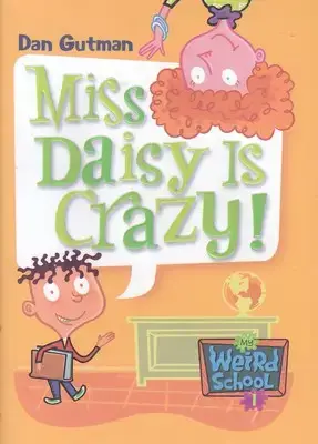 جلد کتاب کتاب انگلیسی مدرسه عجیب وغریب 1 -( miss Daisy is crazy)