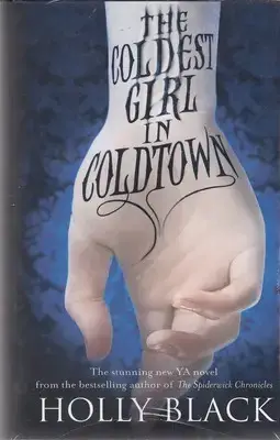 جلد کتاب The Coldest Girl in Coldtown