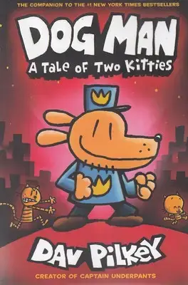 جلد کتاب Dog Man: A Tale of Two Kitties 3