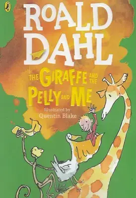 جلد کتاب The giraffe and the pelly and me 9