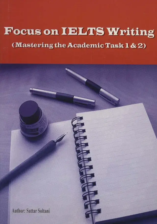 جلد کتاب تمرکز بر آیلتس نوشتن (Focus on IELTS Writing)،(تسلط بر کار علمی 1و2)
