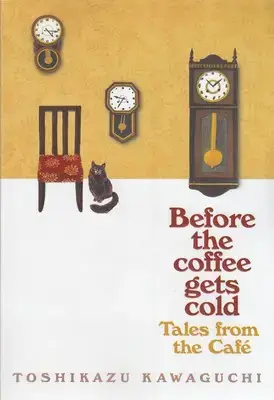 جلد کتاب پیش از آنکه قهوه ات سردشود کرم-Before the coffee gets cold