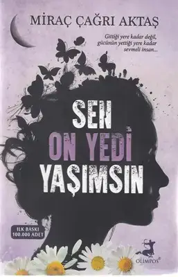 جلد کتاب اورجینال-ترکی-تو sen on yedi yasimsin- 17 سالگی من