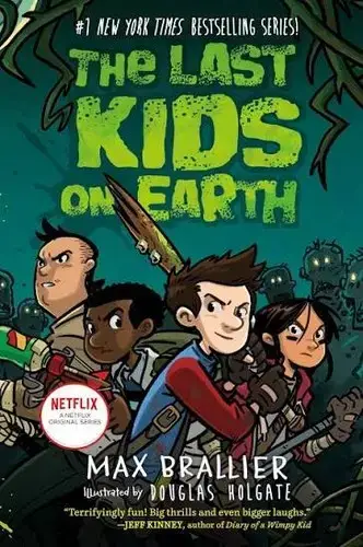 جلد کتاب اخرین بچه های زمین (The Last Kids on Earth)