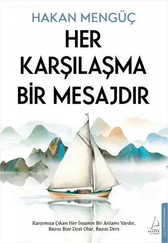 جلد کتاب درد همیشه راه را نشان می‌دهد (Her Karsilasma Bir Mesajdir)