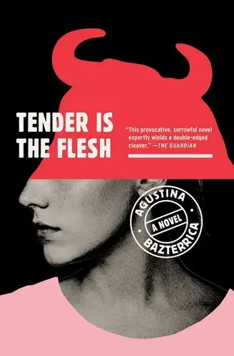 جلد کتاب لاشه لطیف (TENDER IS THE FLESH)