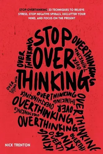 جلد کتاب زیاد بهش فکر نکن (Stop overthinking)