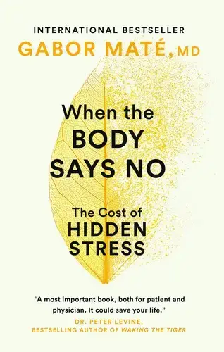 جلد کتاب وقتی بدن نه می گوید (When the body says no)