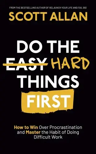 جلد کتاب اول کارهای سخت را انجام دهید (Do the hard things first)