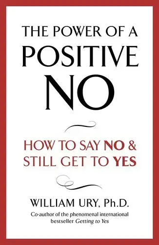 جلد کتاب چطور نه بگوییم (The power of a positive no)