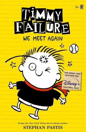 جلد کتاب تیمی شاسکول 3: کوه به کوه نمی رسه (Timmy Failure 3: We Meet Again)