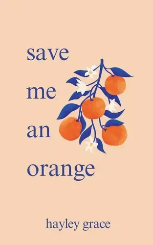 جلد کتاب یک پرتقال برای من نگهدار (Save Me An Orange)