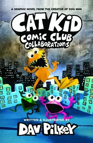 جلد کتاب بچه گربه 4: باشگاه داستان نویسی همکاری (Cat Kid 4: Comic Club Collaborations)