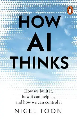جلد کتاب هوش مصنوعی چگونه فکر می‌کند (How AI Thinks)