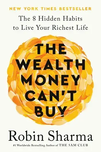 جلد کتاب ثروتی که با پول نمیتوان خرید (The Wealth Money Cant Buy)