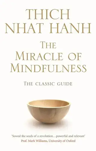 جلد کتاب معجزه ذهن آگاهی (The Miracle Of Mindfulness)