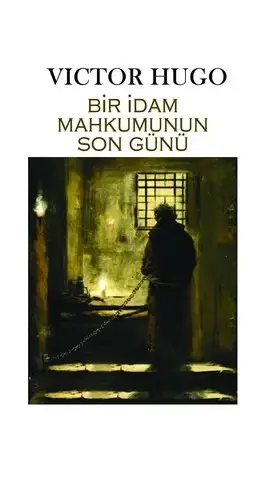 جلد کتاب آخرین روزهای یک محکوم (Bir İdam Mahkûmunun Son Günü)
