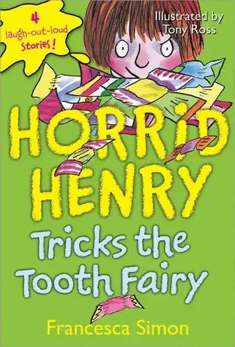 جلد کتاب جلد 2: هنری زلزله به پری دندونی حقه میزنه (Horrid Henry 2: Tricks The Tooth Fairy)