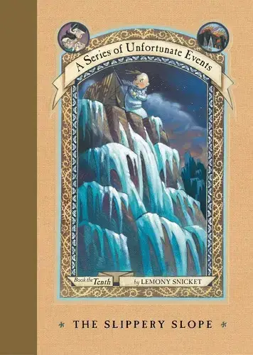 جلد کتاب بچه های بدشانس جلد10: آبشار یخ زده (A Series of Unfortunate Events: The Slippery Slope)