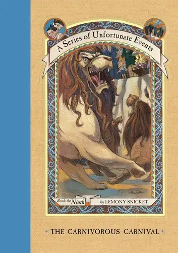جلد کتاب بچه های بدشانس جلد 9: سیرک مرگبار (A Series of Unfortunate Events: The Carnivorus Carnival)