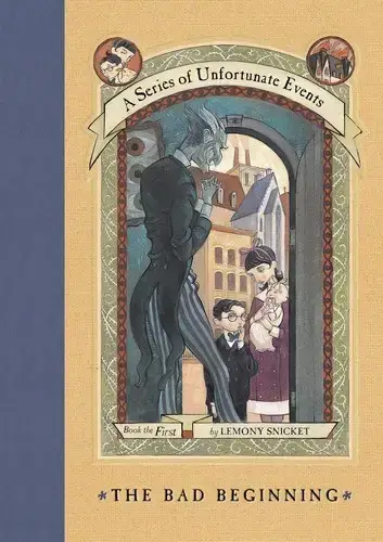 جلد کتاب بچه های بدشانس جلد 1: شروع ناگوار (A Series of Unfortunate Events: The Bad Beginning)