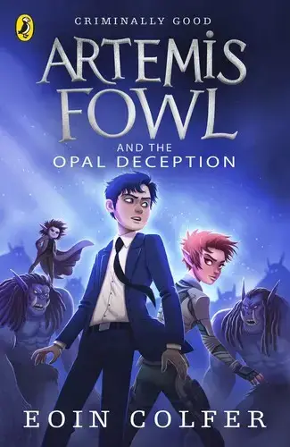 جلد کتاب آرتمیس فاول جلد 4: آرتمیس فاول و انتقال اپال (Artemis Fowl And The Opal Deception)