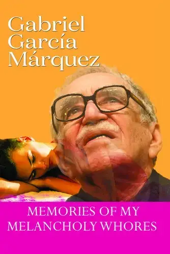 جلد کتاب خاطرات دلبرکان غمگین من (Memories of My Melancholy Whores)