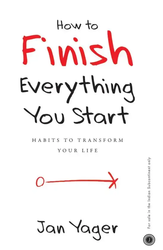 جلد کتاب How to Finish Everything You Start