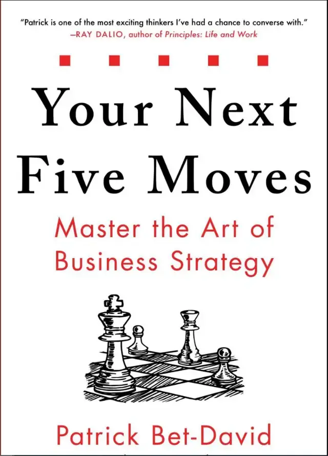 جلد کتاب Your Next Five Moves: Master the Art of Business Strategy