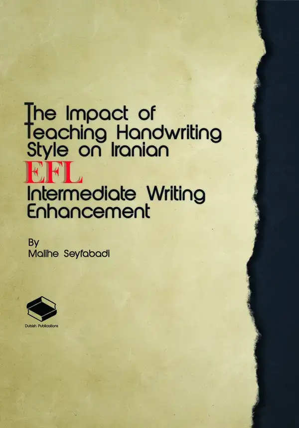 جلد کتاب The impact of teaching handwriting style on Iranian EFL