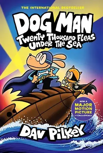 جلد کتاب داگ من 11 (Dog Man 11: Twenty Thousand Fleas Under the Sea)