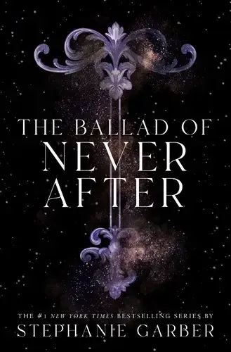 جلد کتاب تصنیف هرگز پس از آن (The Ballad of Never After)