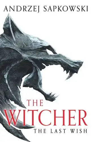 جلد کتاب حماسه ویچر جلد 1: آخرین آرزو (The Witcher 1: The Last Wish)