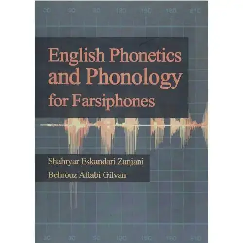 جلد کتاب English Phonetic and Phonology for Farsiphones
