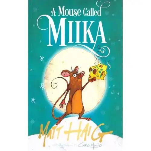جلد کتاب A Mouse Called Miika - موشی بنام میکا