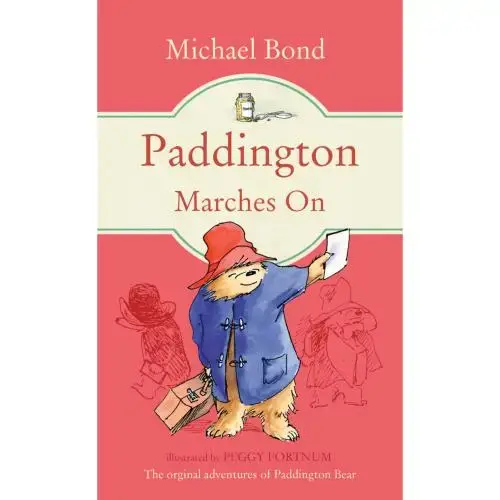 جلد کتاب Paddington Marches On - پدینگتون به راهش ادامه می‌دهد