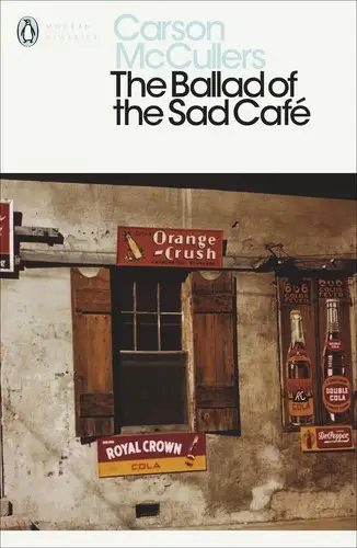 جلد کتاب آواز کافه غم‌بار (The Ballad of the Sad Cafél)