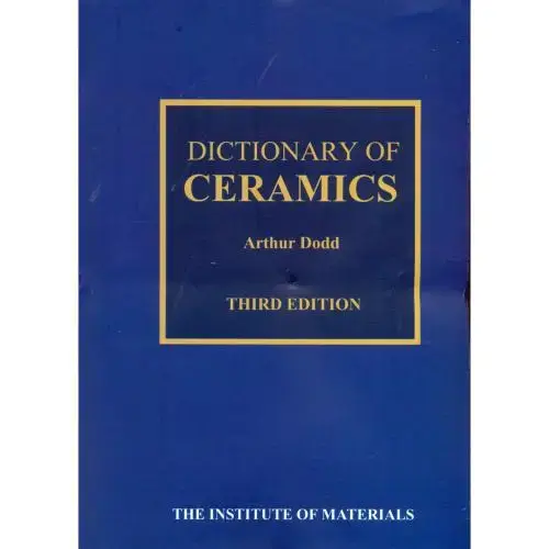 جلد کتاب DICTIONARY OF CERAMICS ، ادوارد
