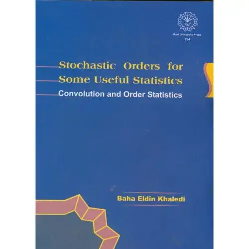 جلد کتاب Stochatic Orders for Some Useful Statistics ،خالدی