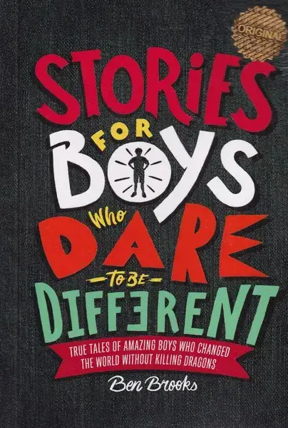 جلد کتاب stories for boyswho dare to be داستان های خوب برای پسران بلند پرواز
