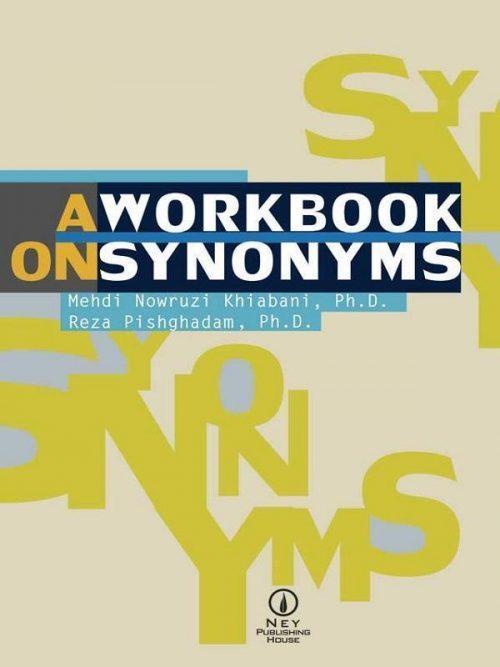 کتاب A work book on synonyms نشر نی