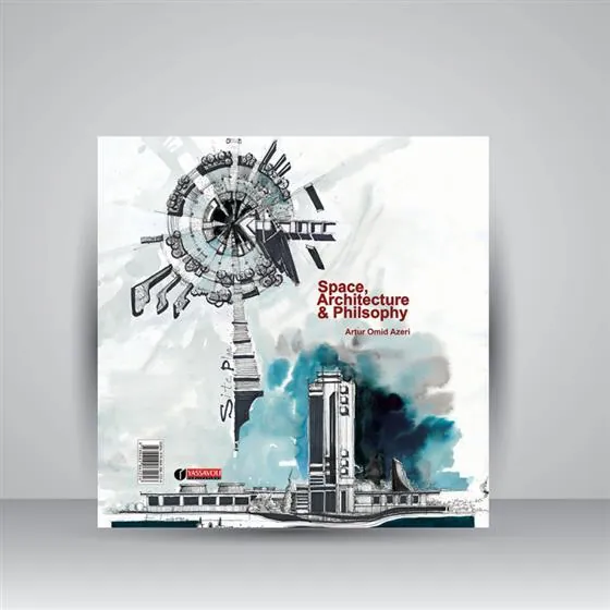 کتاب فضا، معماری و فلسفه